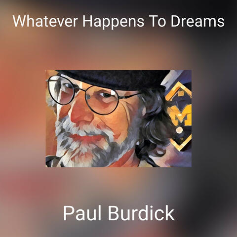 Whatever Happens To Dreams