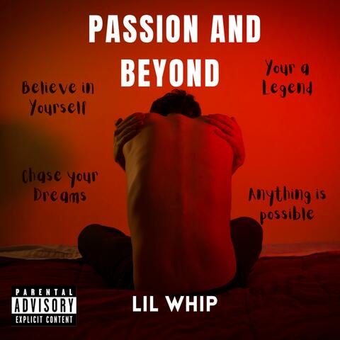 Passion And Beyond