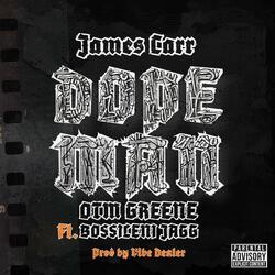 Dope Man