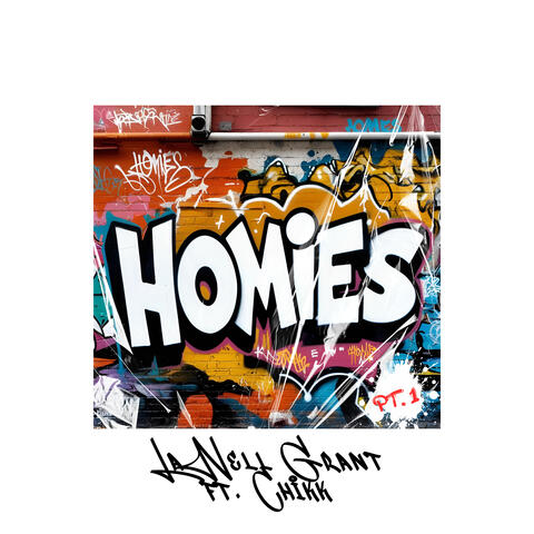 Homies Pt. 1