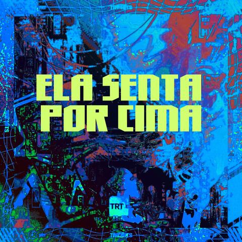 ELA SENTA POR CIMA