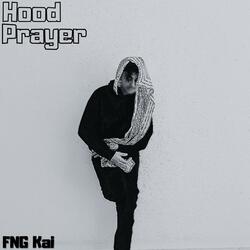 Hood Prayer