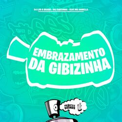 Embrazamento Da Gibizinha