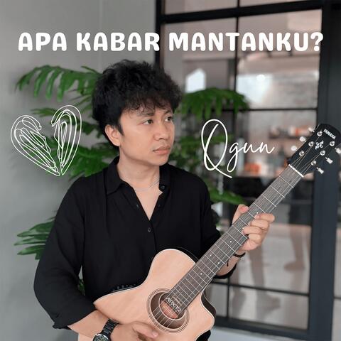 Apa Kabar Mantanku