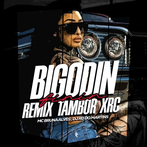 Bigodin Finin Tambor Xrc