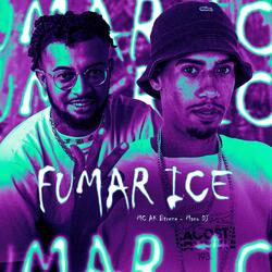 Fumar Ice