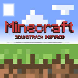 Magical Mystery Tour (From "Minecraft")