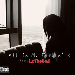 All In My Feelin's