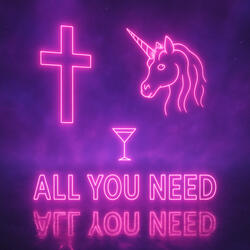 All You Need