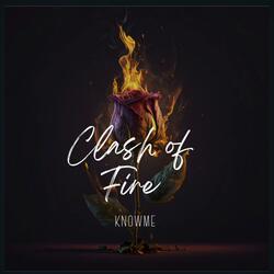 Clash of fire