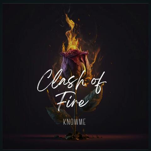 Clash of fire