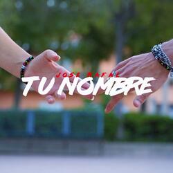 Tu Nombre