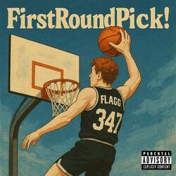 FirstRoundPick!