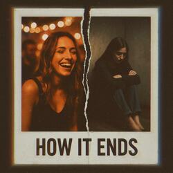 How It Ends