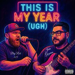 This My Year (UGH)