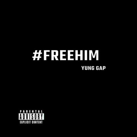 #FREEHIM