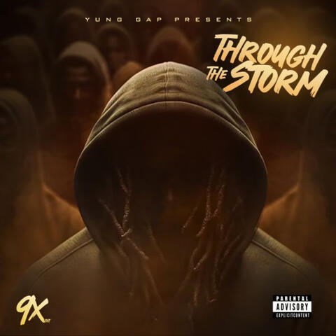 9x Presents : Through The Storm