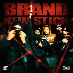 Brand New Stick