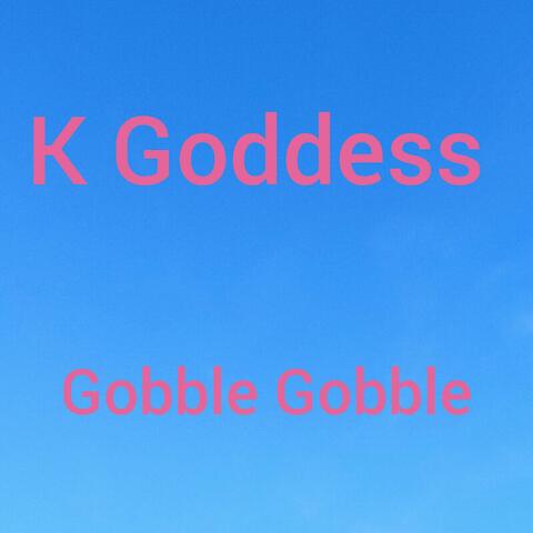 Gobble Gobble