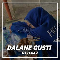 Dalane Gusti