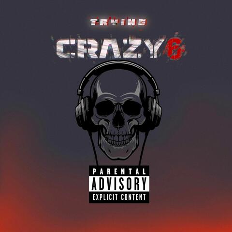 CRAZY 6
