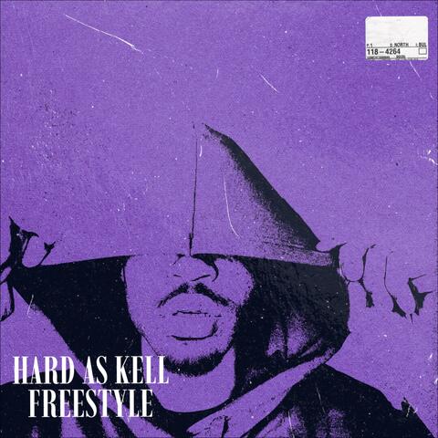 HARD AS KELL FREESTYLE