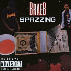 Spazzin' (Freestyle)