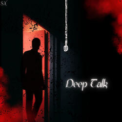 Deep Talk