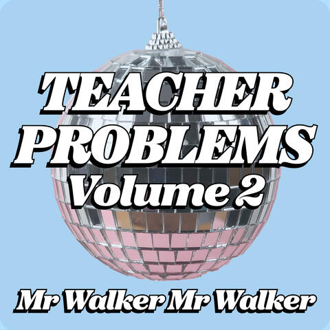 Teacher Problems Volume 2