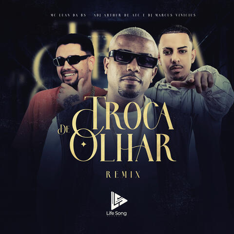 TROCA DE OLHAR
