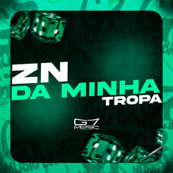 Zn da Minha Tropa