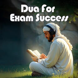 Dua for Exam Success