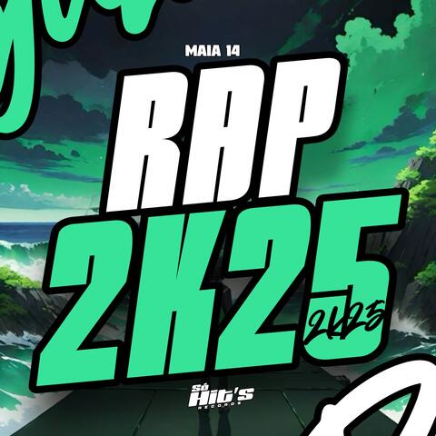 Rap 2k25