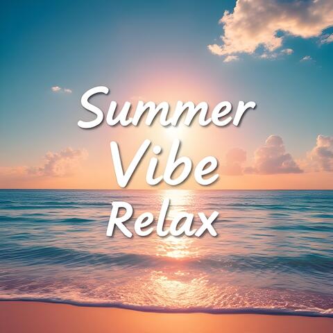 Summer Vibe Relax