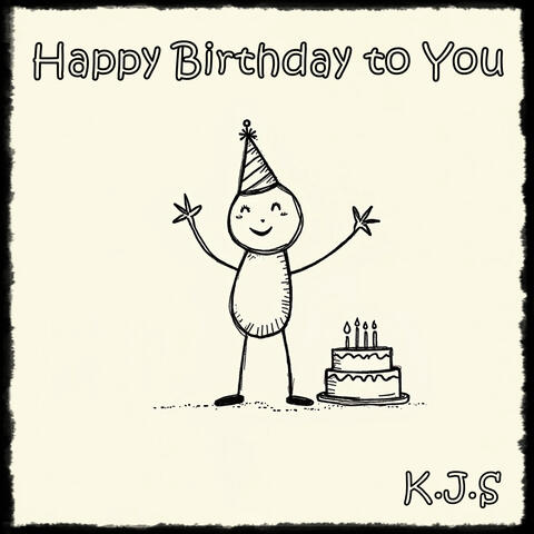 Happy Birthday to You