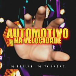 Automotivo na velocidade