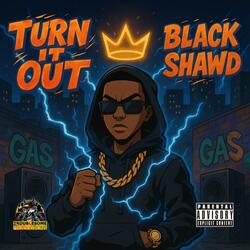 Turn It Out