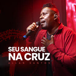 YOUR BLOOD ON THE CROSS