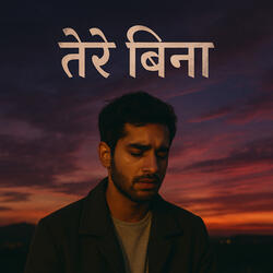 Tere Bina - Without You