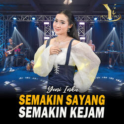 Semakin Sayang Semakin Kejam
