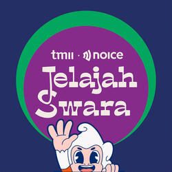 Jelajah Swara - Taman Mini Indonesia Indah