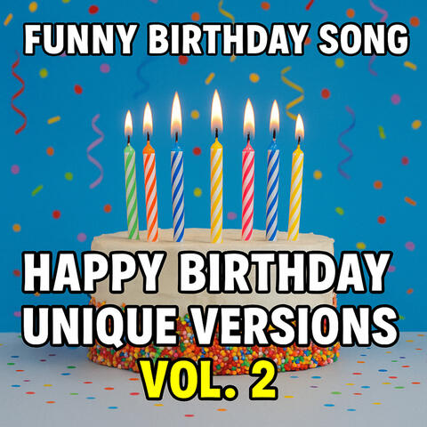 Happy Birthday Unique Versions Vol 2