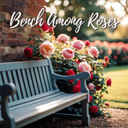 Bench Among Roses