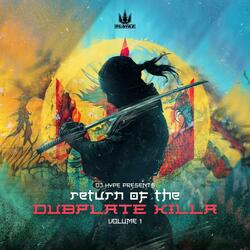 Return of the Dubplate Killa