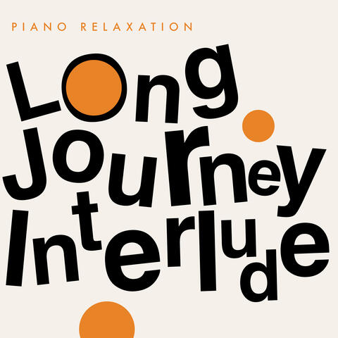 Long Journey Interlude