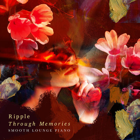 Ripple Through Memories