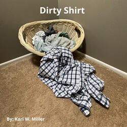 Dirty Shirt