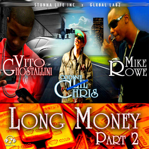 Long Money Part 2