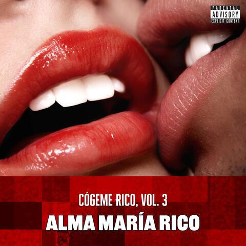 Cógeme Rico, Vol. 3