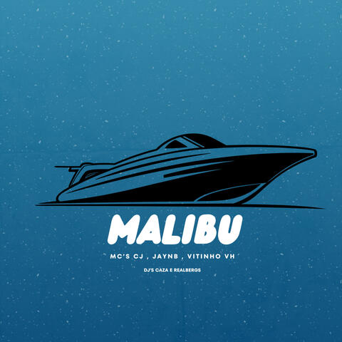 MALIBU